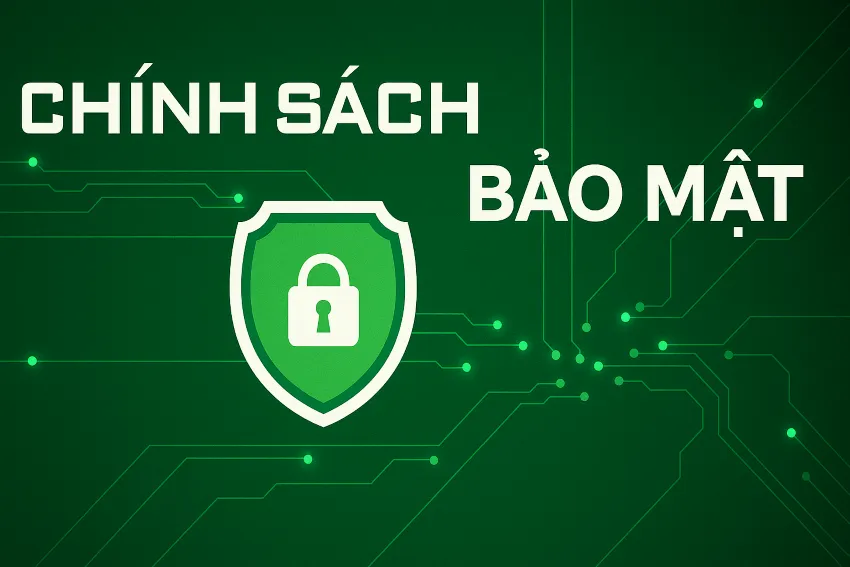 Chính sách bảo mật 