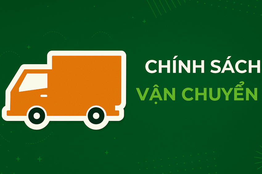 Chính sách vận chuyển 